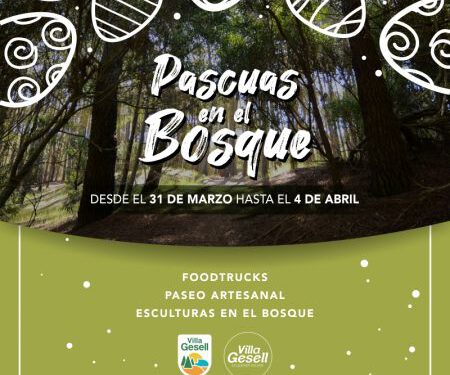 PASCUAS EN EL BOSQUE
