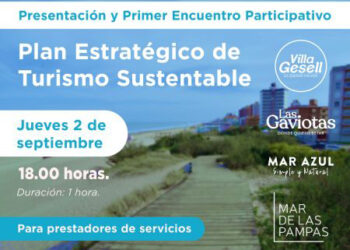 PRESENTACIÓN Y PRIMER ENCUENTRO PARTICIPATIVO EN EL MARCO DEL PLAN ESTRATEGICO DE TURISMO SUSTENTABLE DE VILLA GESELL