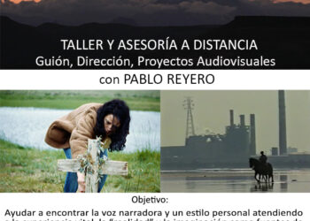 TALLER DE GUIÓN, DIRECCIÓN Y PROYECTOS DE CINE