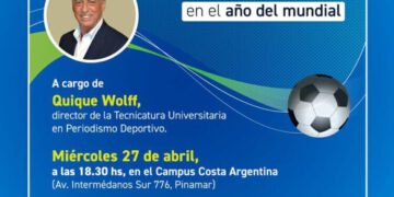 QUIQUE WOLFF Y UADE: FÚTBOL Y PERIODISMO EN EL AÑO DEL MUNDIAL