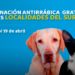 Jornadas de vacunación antirrábica en el Sur