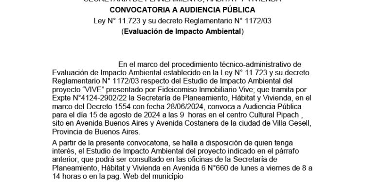 EDICTO. MUNICIPALIDAD DE VILLA GESELL SECRETARÍA DE PLANEAMIENTO, HÁBITAT Y VIVIENDA CONVOCATORIA A AUDIENCIA PÚBLICA