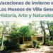 Vacaciones de Invierno en los Museos