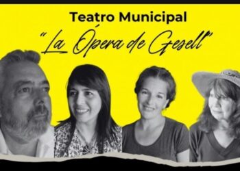 La “Ópera de Gesell”
