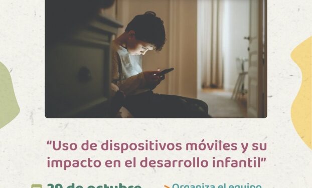 Charlas abiertas sobre el uso de dispositivos móviles y su impacto en el desarrollo infantil