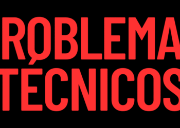 PROBLEMAS TÉCNICOS