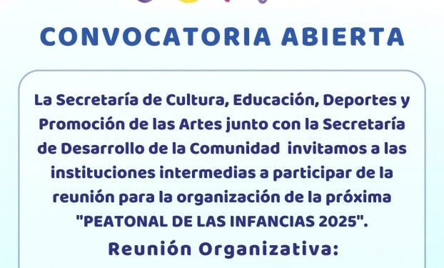 SE ABRE LA CONVOCATORIA A PARTICIPAR DE LA “PEATONAL DE LAS INFANCIAS 2025”