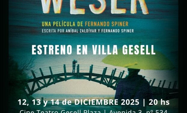 Llega “WESER”, una película de Fernando Spiner a Villa Gesell
