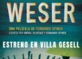 Llega “WESER”, una película de Fernando Spiner a Villa Gesell