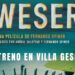 Llega “WESER”, una película de Fernando Spiner a Villa Gesell