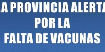DRÁSTICA DISMINUCIÓN DE PROVISIÓN DE VACUNAS Y MEDICAMENTOS POR PARTE DEL GOBIERNO NACIONAL